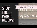 Stenciling Methods How to Avoid paint bleeds