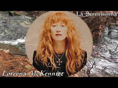 Loreena McKennitt Ages Past Ages Hence La Serenissima 