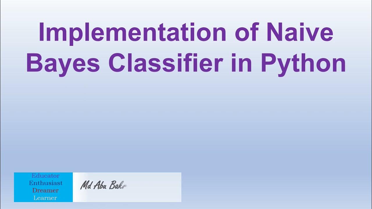 Implementation of Naive Bayes Classifier in Python | IRIS DataSet ...