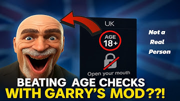Using Gary’s Mod To Get Pass UK Age Restrictions….