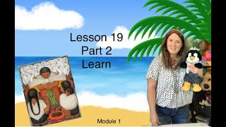 Module 1 Lesson 19 Part 2