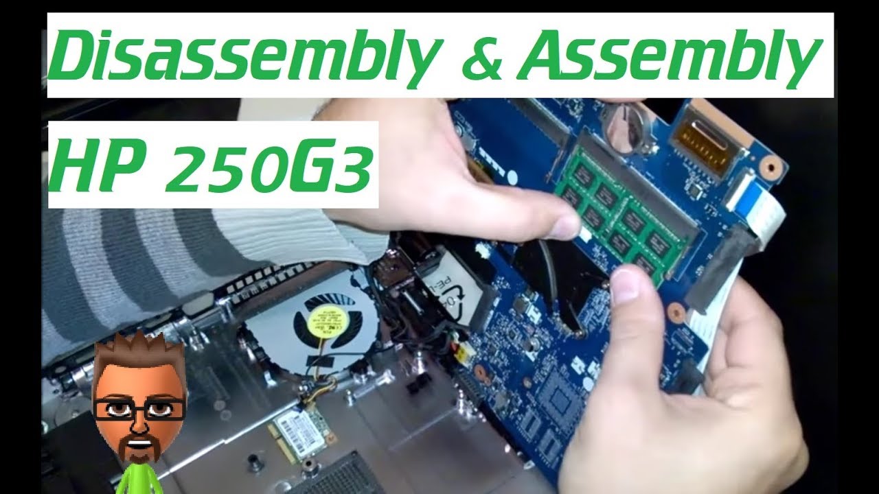 Hp 250 G3 Disassembly Assembly Youtube