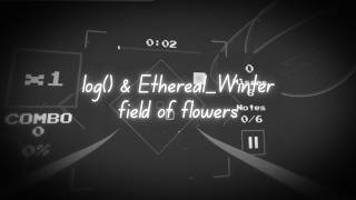Sound Space | log() & Ethereal_Winter - field of flowers [BRRR] 93.52% [No Pauses]