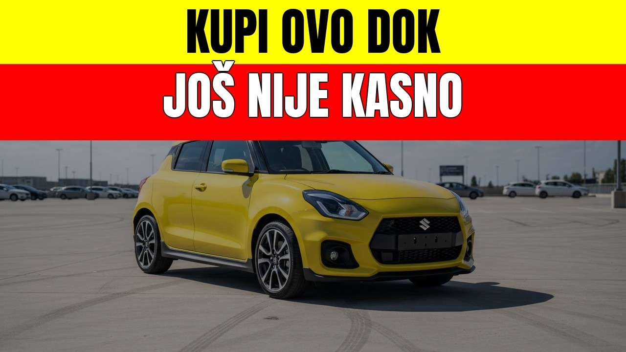 5 JEFTINIH AUTA KOJI ĆE POSKUPJETI u 2026. – Kupite ih dok su bagatela!