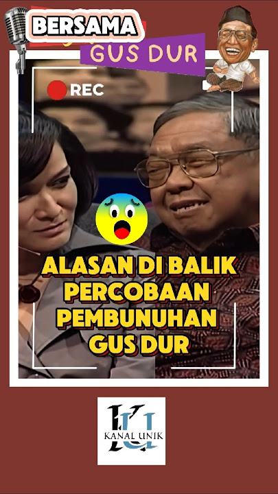 Gus Dur Reveals the Mystery of the Attempted Assassination Against Him #gusdur