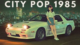 CITY POP 1985 / Night Drive Playlist / Mazda ー RX-7 FC - YouTube