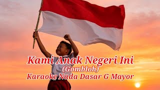 We Are Children of This Land (Gombloh) Karaoke Key of G Major
