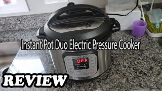 Instant Pot Duo 7-in-1 Electric Pressure Cooker Review - Is It Worth It?