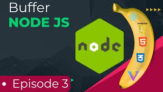 buffer Node js Build in Module Backend JavaScript Part 03
