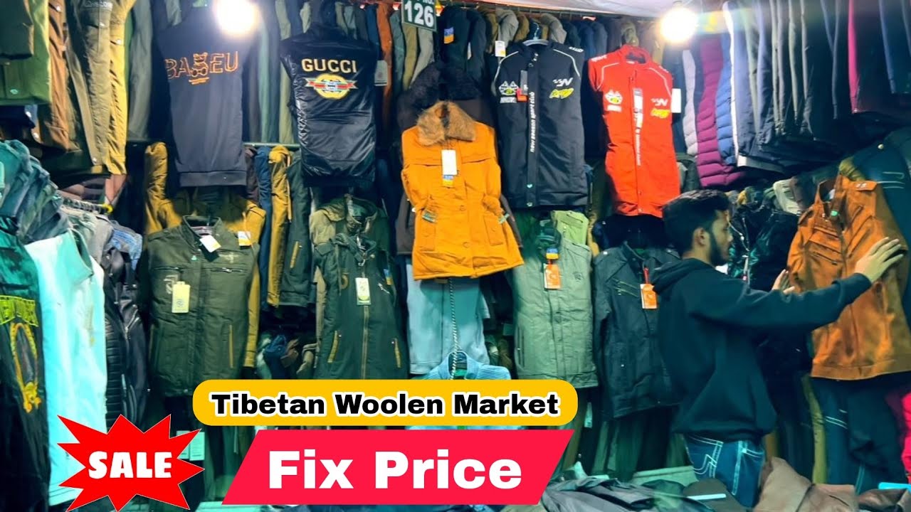 Tibetan Woolen Market Fix Price Tibetan Woolen market lal quila
