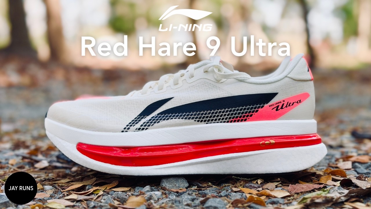 Review of Li-Ning Red Hare 9 Ultra: 