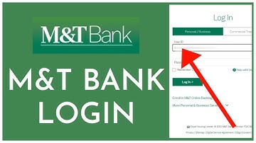 M&T Bank Login: How to Access M&T Online Banking Account?