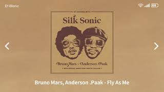 Bruno Mars, Anderson .Paak - Fly As Me [ 1시간 ]