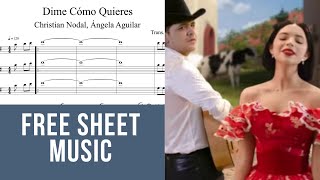 Dime Cómo Quieres - Christian Nodal, Ángela Aguilar - Transcription for Mariachi