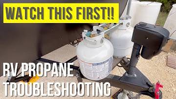 Watch This Before Purchasing A Regulator! Troubleshooting RV Propane Problems.