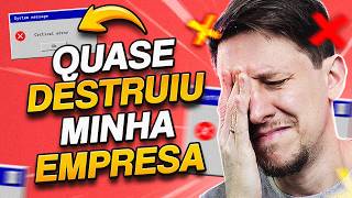 O BUG que quase DESTRUIU a minha empresa (e pode ACABAR COM A SUA)