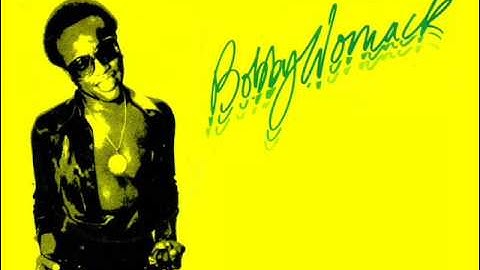 Bobby Womack where theres a will theres a way