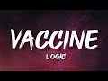 Logic Vaccine Lyrics mp3