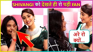 Awww😍 Female Fan CRIES & HUGS Shivangi Joshi On Her Birthday | Jabra Fan