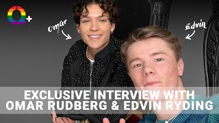 Exclusive Interview - Omar Rudberg & Edvin Ryding