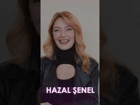 Hazal Şenel | Hakkında Duymadıklarınız