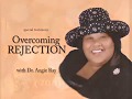 Overcoming Rejection - "I'm Glad I Didn't Kill You"