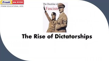 ICSE History 10 - Chapter 13 - The Rise of Dictatorships