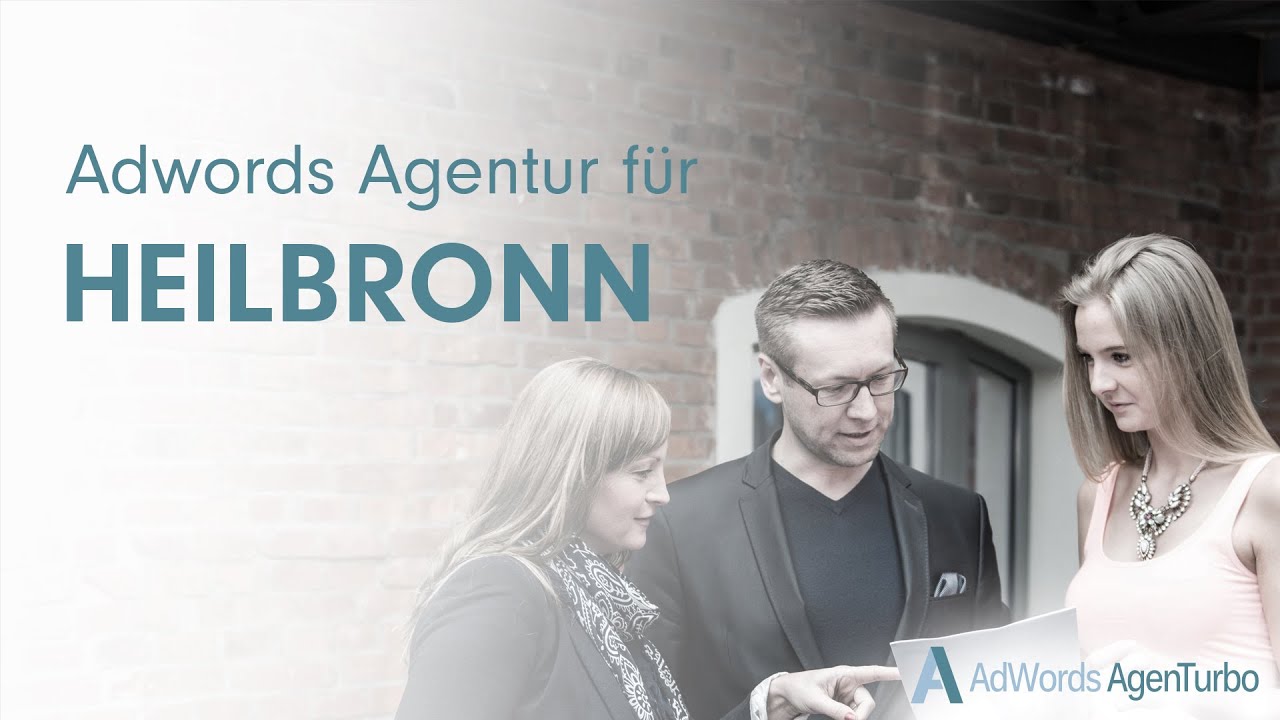 AdWords Agentur für Heilbronn