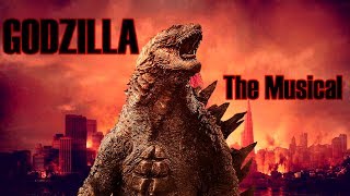 GODZILLA THE MUSICAL - Parody Song(Version Realistic)