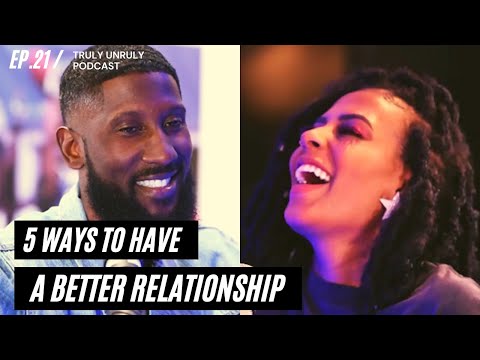 Ways To Have a Better Relationship (it's not sex or love)