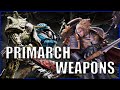 What Weapons Did The Primarchs Use? | Warhammer 40k Lore