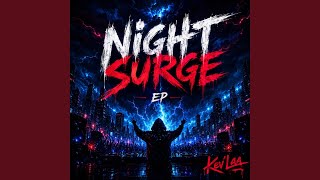 Night Surge (Trance Dance Edit)