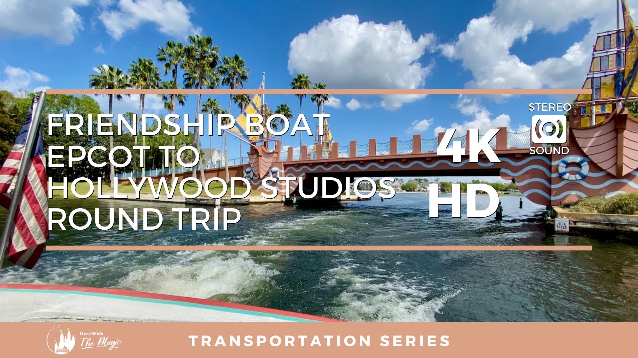 Friendship Boat Ride Epcot to Hollywood Studios (4K) - YouTube