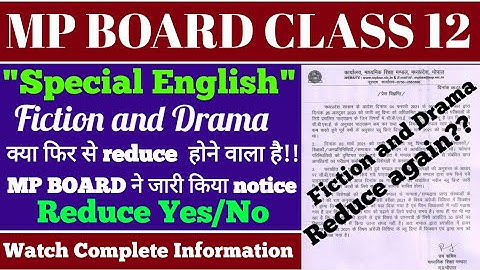 Mp board new blueprint class 12th special English fiction and drama reduced or not