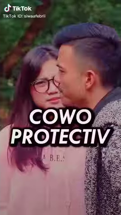 Cowok Yang Terlalu Protektif Itu Bisa Membuat Wanita IlFeel Dann Jenuh
