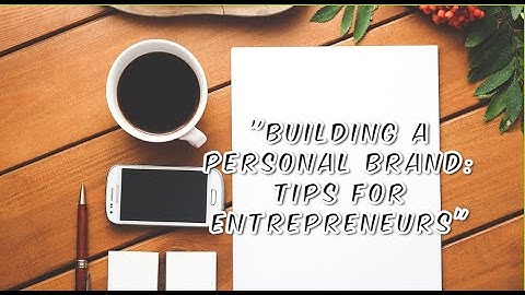 HOW TO BUILD A PERSONAL BRAND: TIPS FOR ENTREPRENEURS | LEARN WITH AI