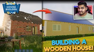 I BUILT A MODERN WOODEN HOUSE! - HOUSE BUILDER #4 screenshot 2