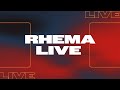 Rhema live at 0830  19 may 2024