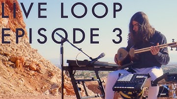 [LIVE LOOP 3] Getting there...