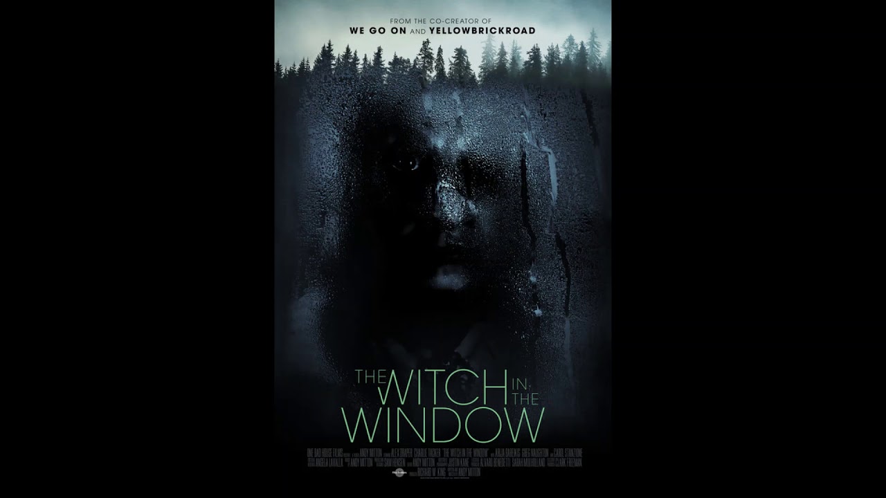 2018 The Witch In The Window