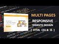 How To Make Complete Responsive Website Design [ HTML CSS & JS ] || Multi Pages Website Tutorial