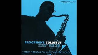 Sonny Rollins, "Strode Rode" (Saxophone Colossus; Prestige 7079) Original RVG Mastering - 1956