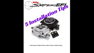 Holley Sniper / 5 Installation Tips