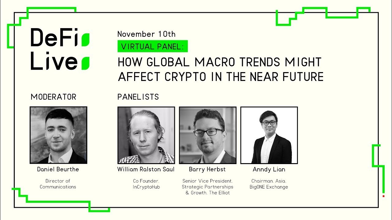 DeFi Live Virtual Stream: How Global Macro Trends Might Affect Crypto in the Near Future