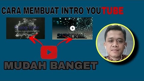 Cara membuat intro youtube di kinemaster keren terbaru❗❗cara edit video di kinemaster @Ruang Tutor