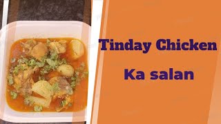 Tinday Chicken Ka Salan Chicken Tinday Ka Salan Kitchen With Rubeena