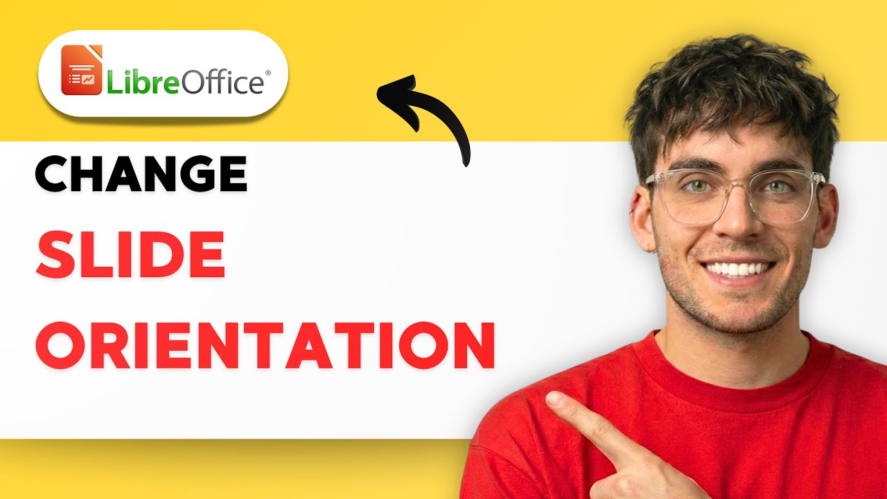 How to Change Slide Orientation in Libreoffice Impress [2026 Full Guide ...