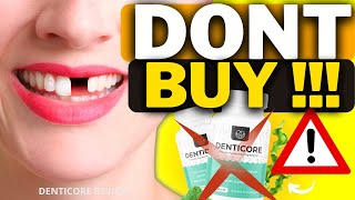 Does Denticore Work? (❌✅ DON’T BUY?⚠️⛔️)  DENTICORE REVIEWS – DENTICORE REVIEW – What is Denticore?