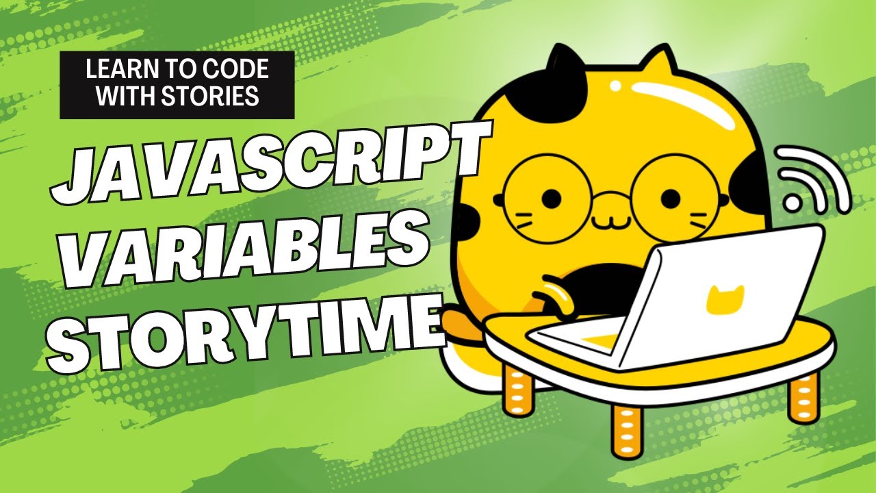 Learn Javascript Variables Easily with a Story for Kids - YouTube