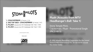 Stone Temple Pilots - Plush (Acoustic from MTV Headbanger&#39;s Ball: Take 1)